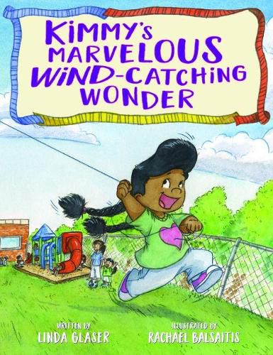 Cover image for Kimmy's Marvelous Wind-Catching Wonder