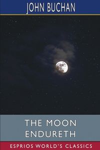 Cover image for The Moon Endureth (Esprios Classics)