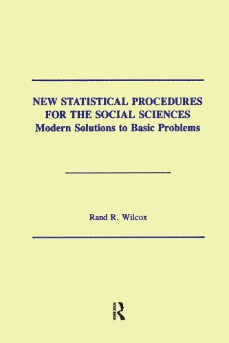 Cover image for New Statistical Procedures for the Social Sciences: Modern Solutions To Basic Problems
