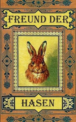 Freund der Hasen (Notizbuch Hase)