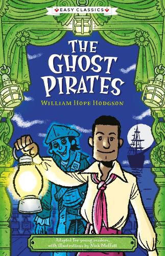 Creepy Classics: The Ghost Pirates (Easy Classics)