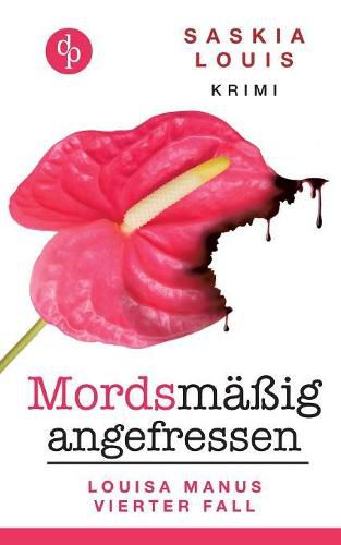 Cover image for Mordsmassig angefressen: Louisa Manus vierter Fall