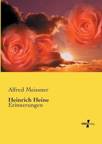 Cover image for Heinrich Heine: Erinnerungen