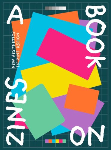 Cover image for A Book on Zines