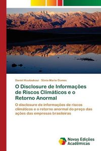 Cover image for O Disclosure de Informacoes de Riscos Climaticos e o Retorno Anormal