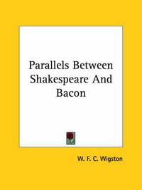 Cover image for Parallels Between Shakespeare and Bacon