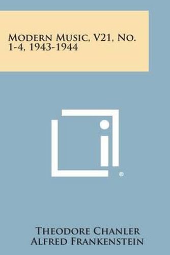 Cover image for Modern Music, V21, No. 1-4, 1943-1944