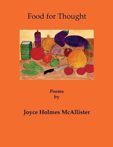 Cover image for Food for Thought: Poems by Joyce Holmes McAllister