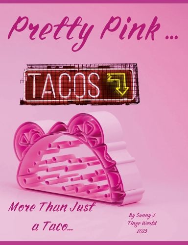 Cover image for Pretty Pink Tacos