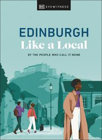 Cover image for Edinburgh Like a Local