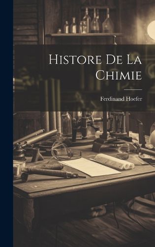 Cover image for Histore de la Chimie