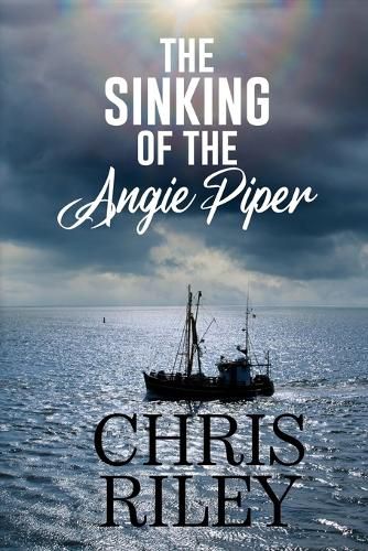 Cover image for The Sinking of the Angie Piper