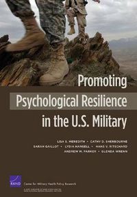 Cover image for Promoting Psychological Resilience in the U.S. Military