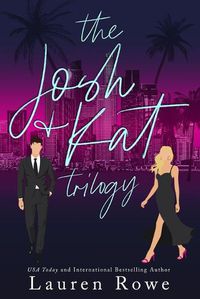 Cover image for The Josh & Kat Trilogy