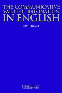 Cover image for The Communicative Value of Intonation in English Book