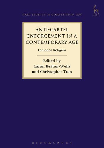 Cover image for Anti-Cartel Enforcement in a Contemporary Age: Leniency Religion