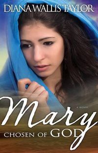 Cover image for Mary, Chosen of God