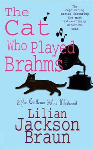 Cover image for The Cat Who Played Brahms (The Cat Who... Mysteries, Book 5): A charming feline whodunit for cat lovers everywhere