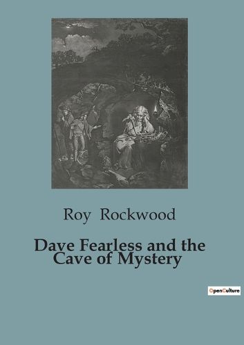 Cover image for Dave Fearless and the Cave of Mystery