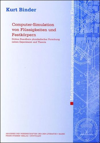 Cover image for Computer-Simulation Von Flussigkeiten Und Festkorpern: Drittes Standbein Physikalischer Forschung Neben Experiment Und Theorie