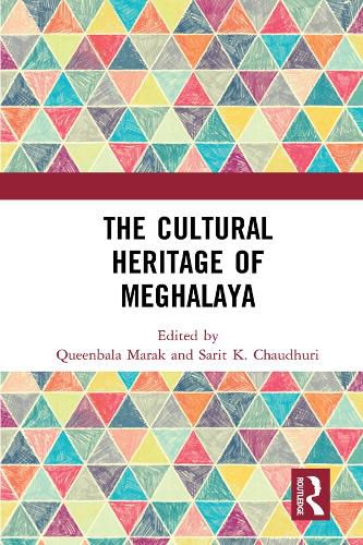 Cover image for The Cultural Heritage of Meghalaya