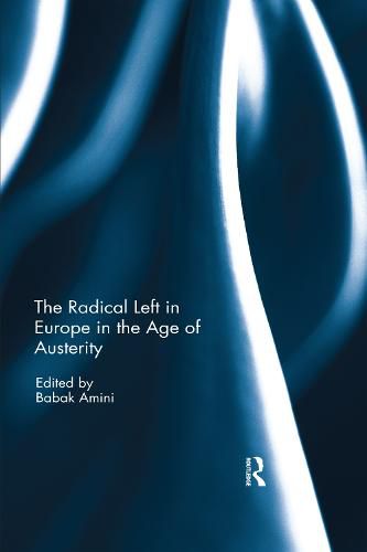Cover image for The Radical Left in Europe in the Age of Austerity