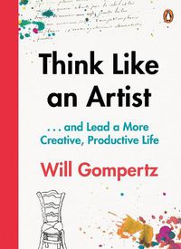 Cover image for Think Like an Artist 