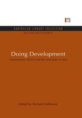 Doing Development: Government, NGOs and the rural poor in Asia