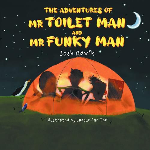 Cover image for The Adventures of Mr Toilet Man and Mr Funky Man