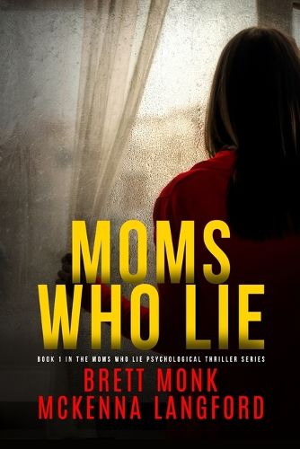 Cover image for Moms Who Lie