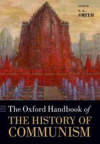 Cover image for The Oxford Handbook of the History of Communism