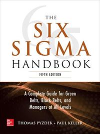 Cover image for The Six Sigma Handbook, 5E