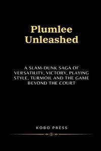Cover image for Plumlee Unleashed