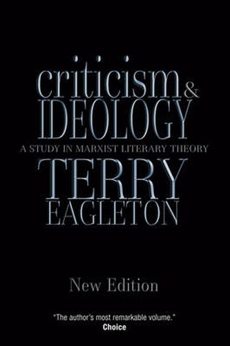 Criticism and Ideology: A Study in Marxist Literary Theory