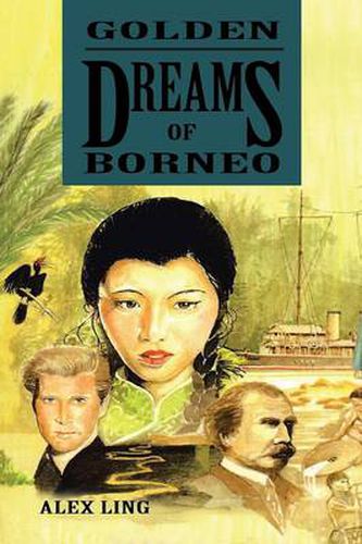 Cover image for Golden Dreams of Borneo