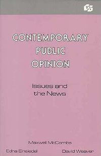 Cover image for Contemporary Public Opinion: Issues and the News