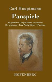 Cover image for Panspiele: Im goldenen Tempel-Buche verzeichnet Der Antiquar Frau Nadja Bielew Fasching