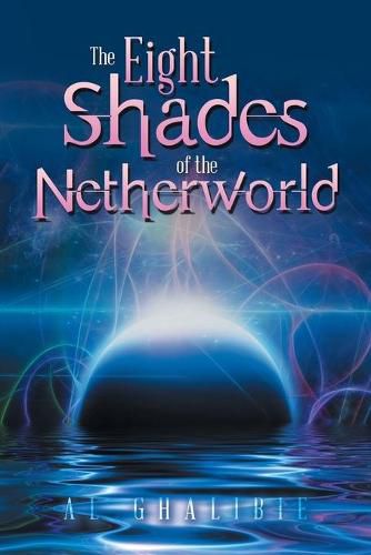 Cover image for The Eight Shades of the Netherworld