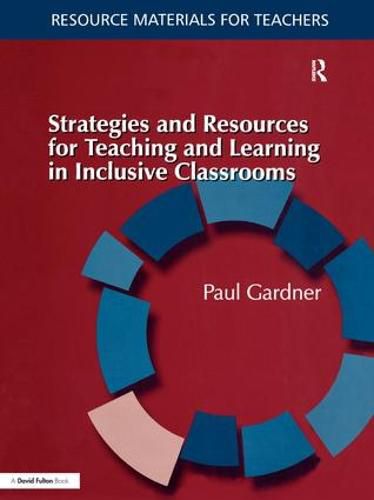 Cover image for Strategies and Resources for Teaching and Learning in Inclusive Classrooms