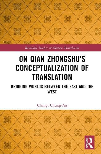 Cover image for On Qian Zhongshu's Conceptualization of Translation