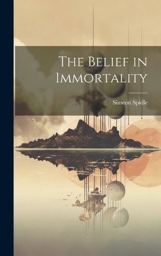 Cover image for The Belief in Immortality