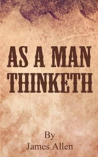 Cover image for As a Man Thinketh