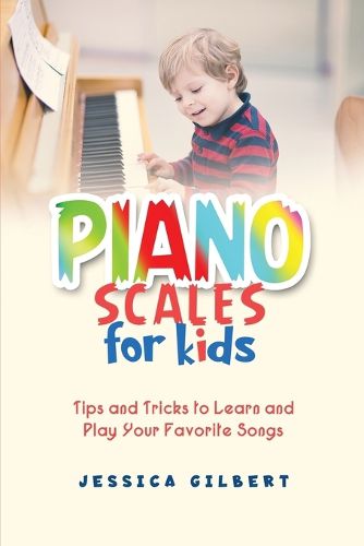 Cover image for Piano Scales FOR KIDS