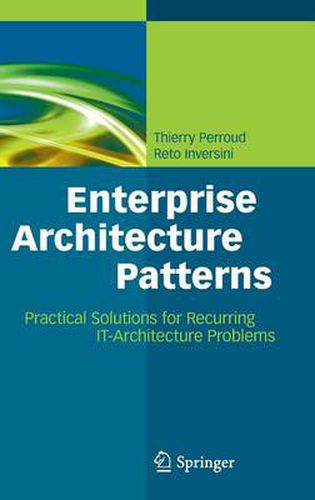 Cover image for Enterprise Architecture Patterns: Practical Solutions for Recurring IT-Architecture Problems