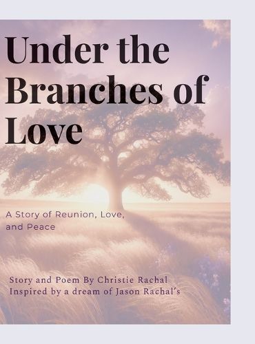 Cover image for Under the Branches of Love