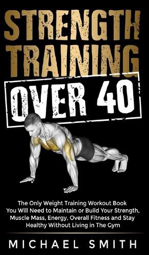 Strength Training Over 40