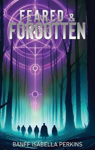 Cover image for Feared & Forgotten