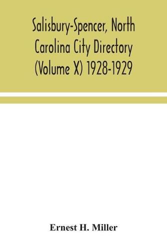 Cover image for Salisbury-Spencer, North Carolina City Directory (Volume X) 1928-1929