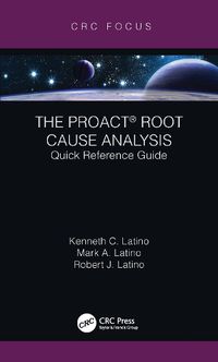 Cover image for The PROACT (R) Root Cause Analysis