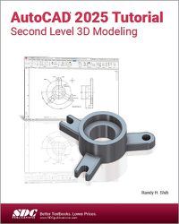 Cover image for AutoCAD 2025 Tutorial Second Level 3D Modeling